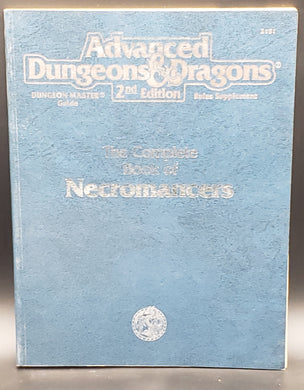 Complete Book of Necromancers, the (Advanced Dungeons & Dragons) - Dungeon Master's Books