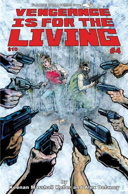 Vengeance Is For The Living #4 (Of 4) (Mature)