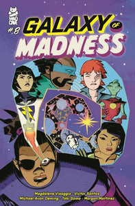 Galaxy Of Madness #8 (Of 10)