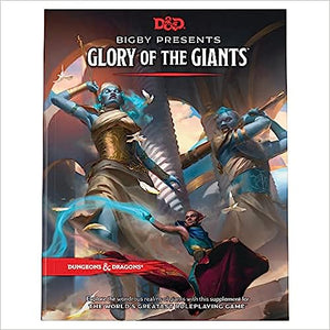 Bigby Presents: Glory of Giants (Dungeons & Dragons Expansion Book)