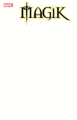 Magik #1 2nd Print Blank Cover Variant