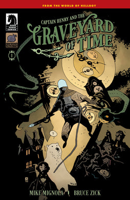 Captain Henry And The Graveyard Of Time #1 (Cover B) (Mike Mignola)