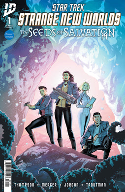 Star Trek: Strange New Worlds  The Seeds Of Salvation #1 Cover A (Mercer)