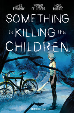Something Is Killing The Children Omnibus Volume. 1