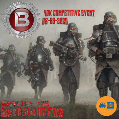 08-16-2025 HDH WARHAMMER 40K COMPETITIVE EVENT