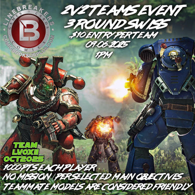 09-06-2025 40K 2V2 TEAMS EVENT