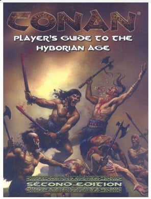 Player's Guide to the Hyborian Age (Conan RPG Second 2nd Edition) Softcover