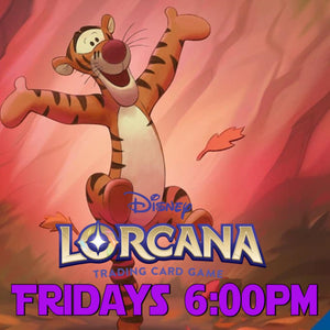 Lorcana Fridays 6:00pm