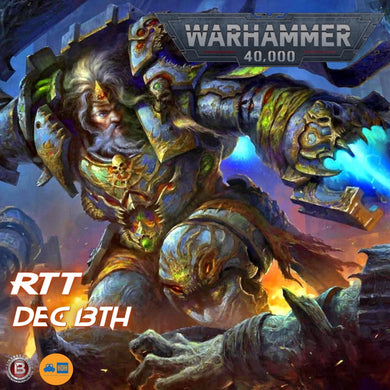 12-13-2025 HDH WARHAMMER 40K COMPETITIVE EVENT