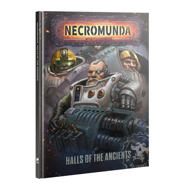 NECROMUNDA Halls of the Ancients Gang Book