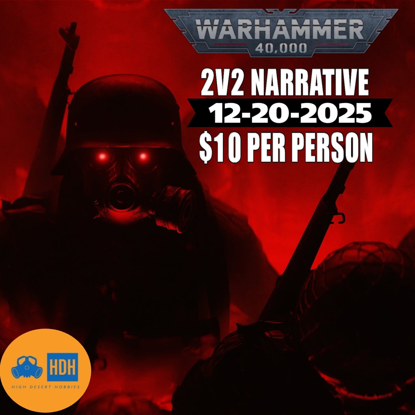 12-20-2025 HDH WARHAMMER 40K NARRATIVE EVENT