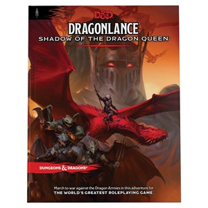 Dragonlance: Shadow of the Dragon Queen HC - Dungeons and Dragons