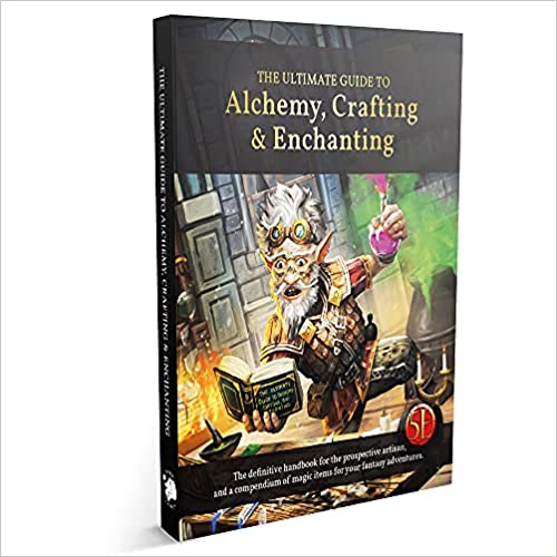 The Ultimate Guide to Alchemy, Crafting & Enchanting (5E) - Linebreakers