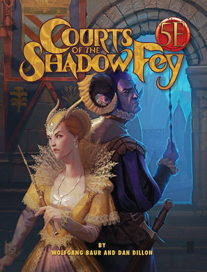 RPG COURTS OF THE SHADOW FEY 5E COMPATIBLE - Linebreakers