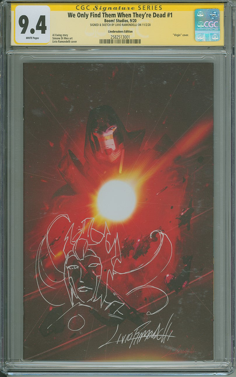 Copy of WE ONLY FIND THEM WHEN THEY'RE DEAD #1 LINEBREAKERS LIVIO RAMONDELLI EXCLUSIVE SS W/REMARK CGC 9.4 - Linebreakers