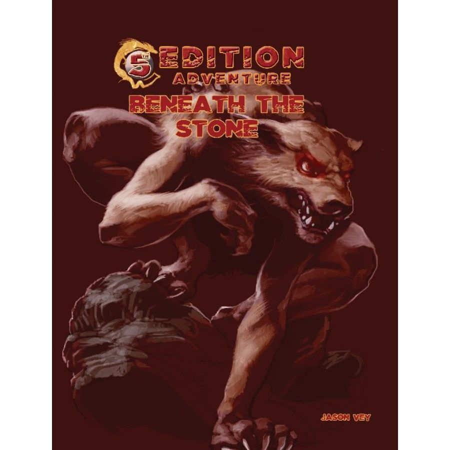5th Edition Adventures: Beneath the Stone - Linebreakers