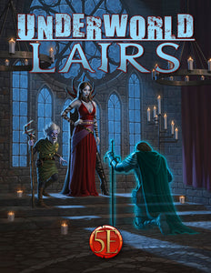 RPG UNDERWORLD LAIRS 5E COMPATIBLE - Linebreakers