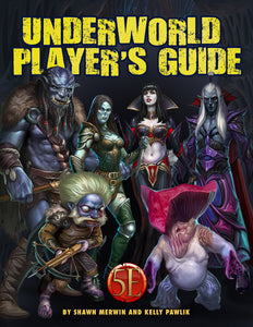 RPG UNDERWORLD PLAYER'S GUIDE 5E COMPATIBLE - Linebreakers