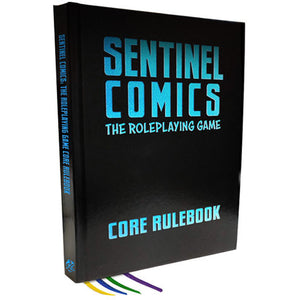 Sentinel Comics RPG: Core Rulebook (Special Edition) - Linebreakers