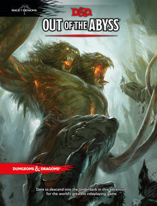 DUNGEONS & DRAGONS: Out of the Abyss 5E - Linebreakers